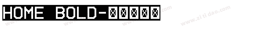 Home Bold字体转换